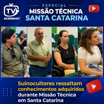 Suinocultores ressaltam conhecimentos adquiridos durante Missão Técnica em Santa Catarina